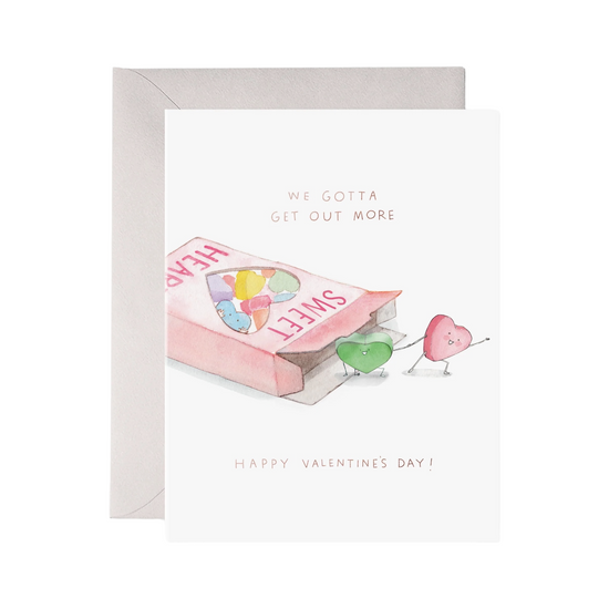 Get Out More Valentine's Card by E. Frances Paper