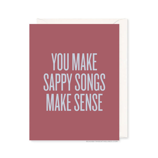 Load image into Gallery viewer, Sappy Songs Card by RBTL® GC530 / GC530-BX
