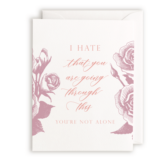 You're Not Alone Card by Rust Belt Love