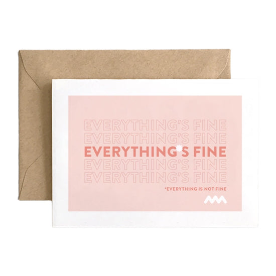 Load image into Gallery viewer, Everything&amp;#39;s Fine* Card by Spaghetti &amp;amp; Meatballs
