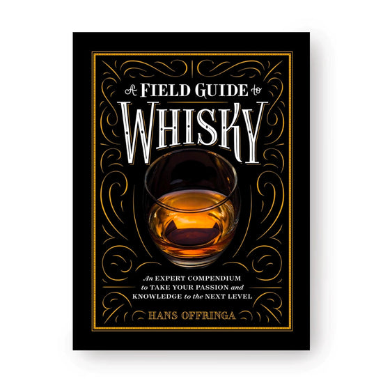 Field Guide to Whisky