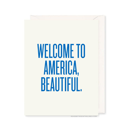 Welcome To America Card by RBTL® 