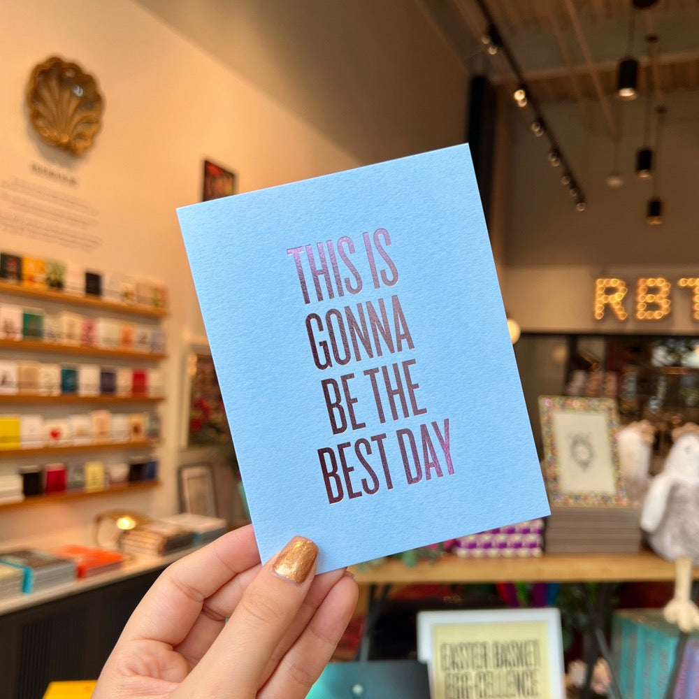 Best Day Card by RBTL®