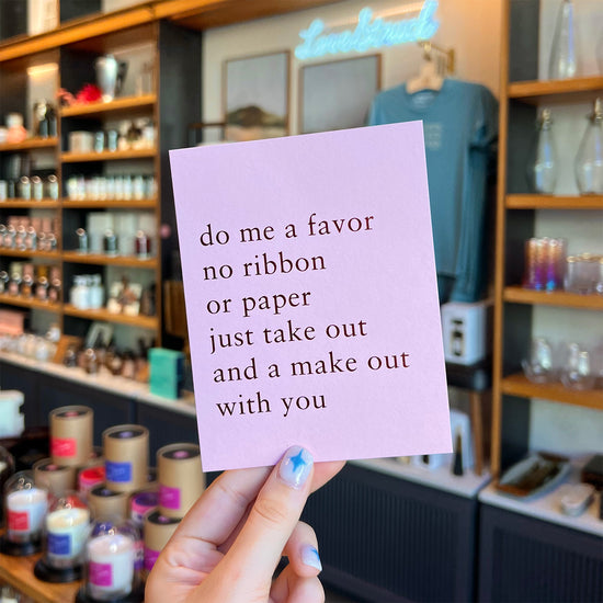 Do Me A Favor Card by RBTL®