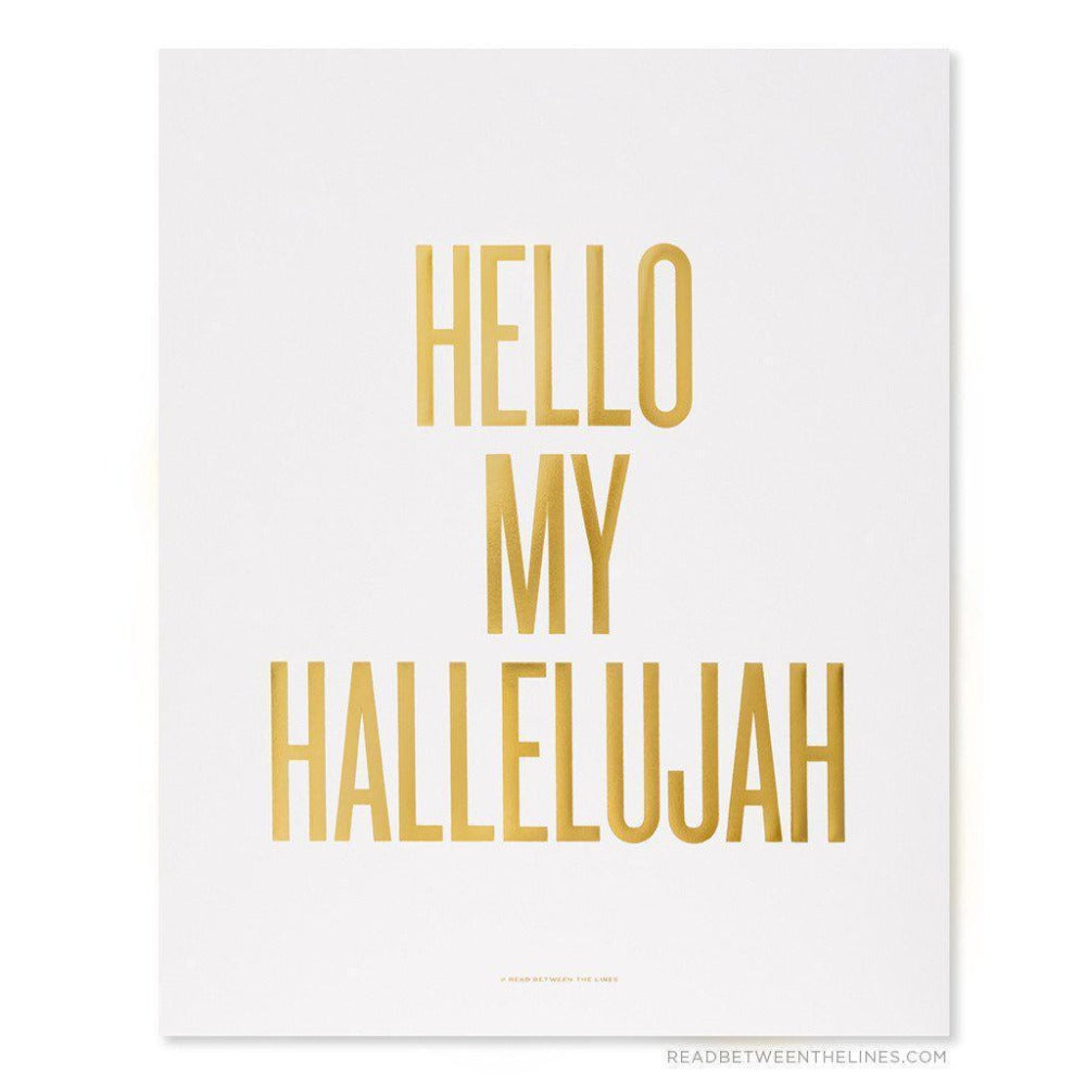 Hello My Hallelujah Print-Read Between The Lines®