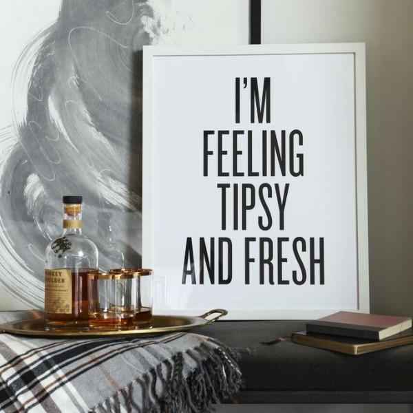 I'm Feeling Tipsy And Fresh Print-Read Between The Lines®