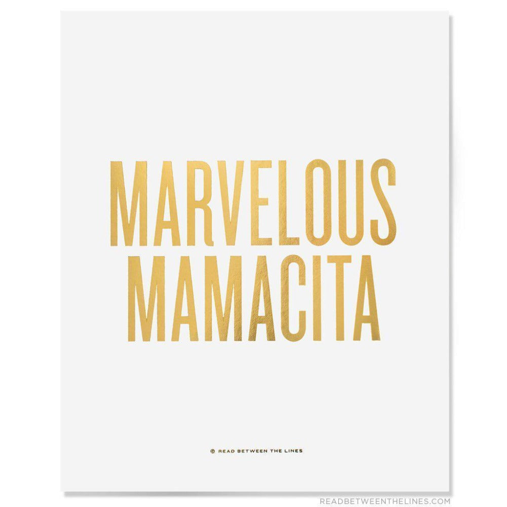 Marvelous Mamacita Print-Read Between The Lines®