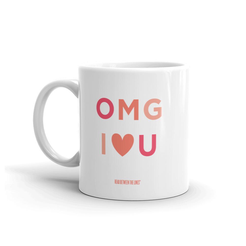 OMG Mug-Read Between The Lines®