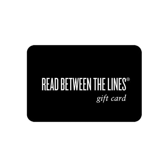 RBTL® Gift Card-Read Between The Lines®