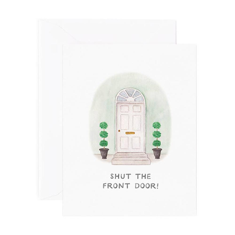 Shut the Front Door Card-Read Between The Lines®