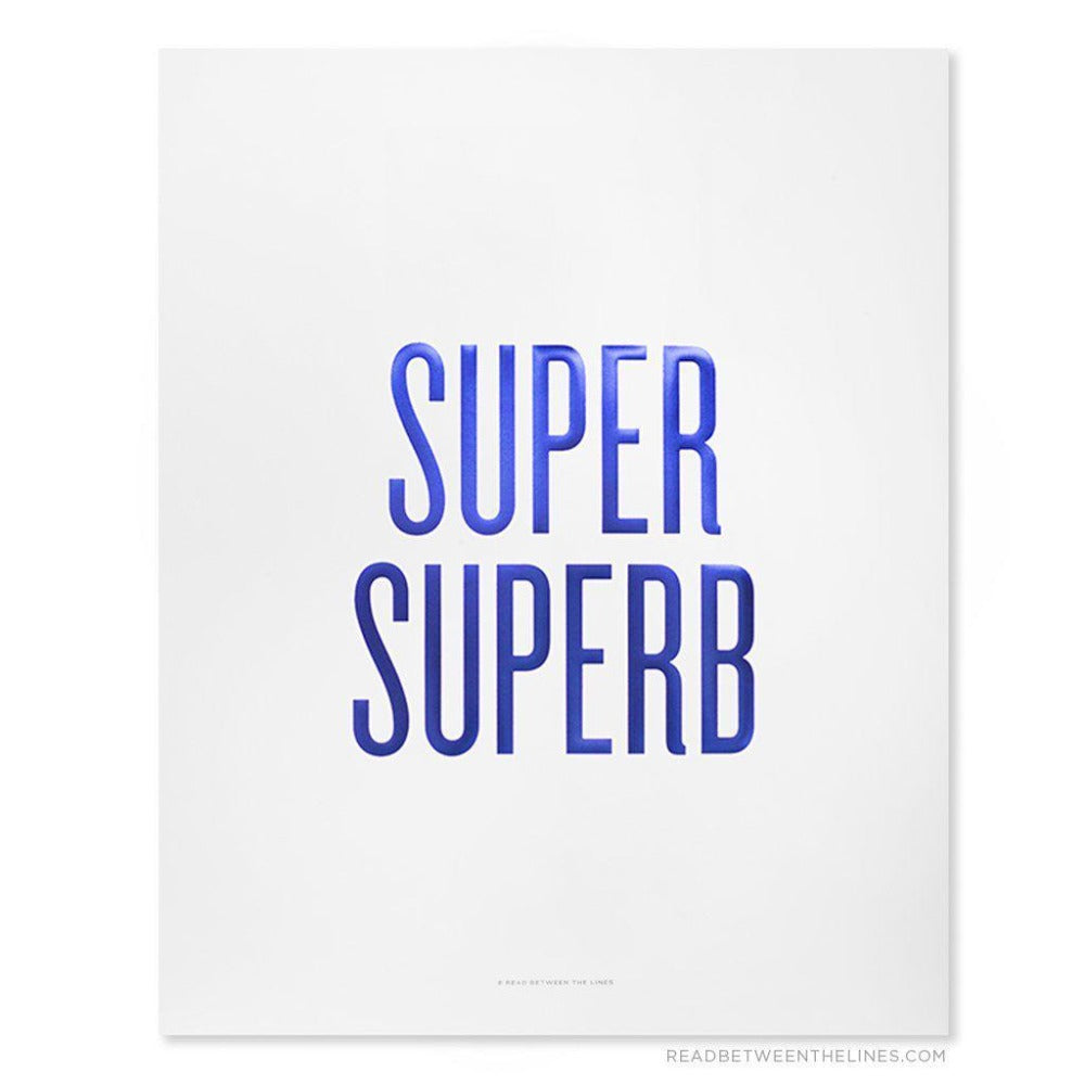 Super Superb Print-Read Between The Lines®
