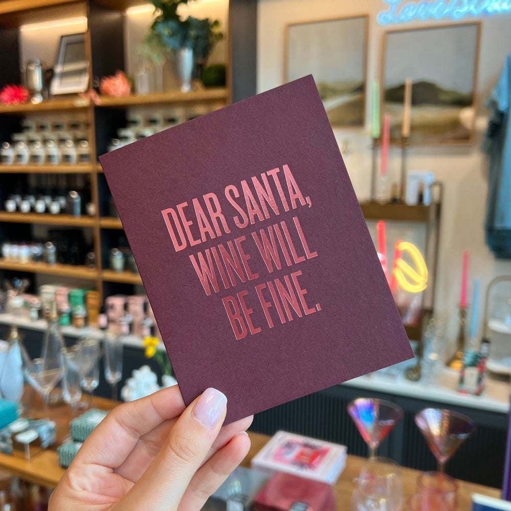 Wine Will Be Fine Card by RBTL®